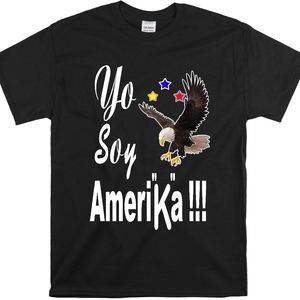 Yo Soy Amerika Black T Shirt Tex Mex Shirts American Eagle Shirts S-2XL